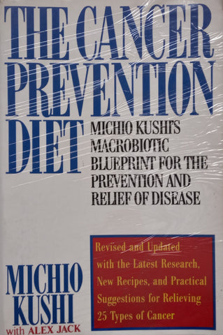 The Cancer Prevention Diet | Michio Kushi &amp; Alex Jack
