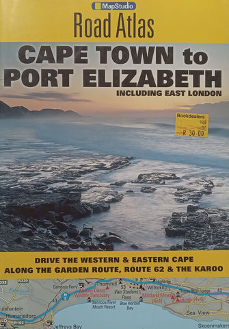 Road Atlas Cape Town to Port Elizabeth, Including East London