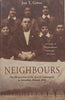 Neighbours: The Destruction of the Jewish Community in Jedwabne, Poland, 1941 | Jan T. Gross