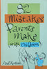 82 Mistakes Parents Make (with Children) | Paul Kerton