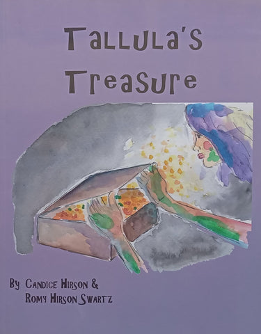 Tallula’s Treasure | Candice Hirson & Romy Hirson Swartz
