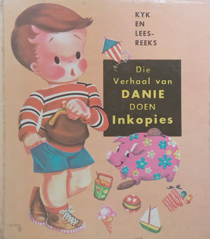 Die Verhaal van Danie Doen Inkopies (Afrikaans)