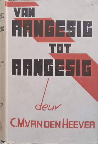 Van Aangesig tot Aangesig (Afrikaans) | C. M. van der Heever