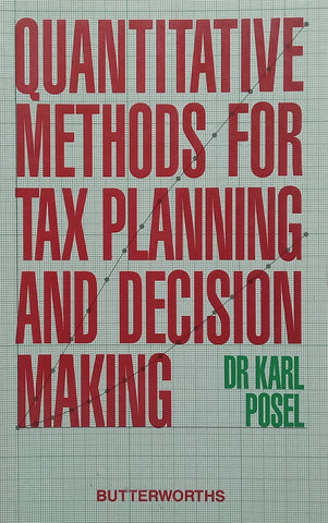 Quantitative Methods for Tax Planning and Decision Making | Dr Karl Posel
