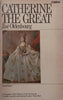 Catherine the Great: A Biography | Zoe Oldenbourg