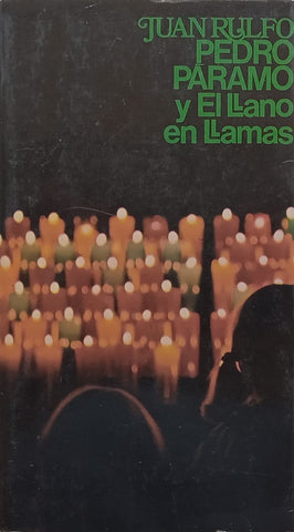 Pedro Paramo y El Llano en Llamas (Spanish) | Juan Rulfo