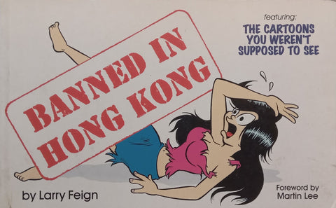 Banned in Hong Kong | Larry Feign