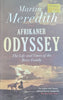 Afrikaner Odyssey: The Life and Times of the Reitz Family | Martin Meredith