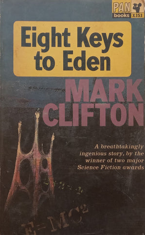 Eight Keys to Eden | Mark Clifton