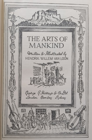 The Arts of Mankind | Hendrik van Loon