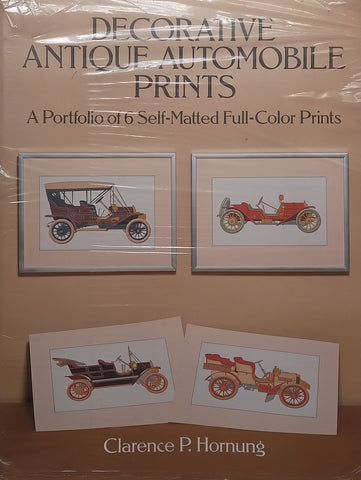 Decorative Antique Automobile Prints: A Portfolio of 6 Self-Matted Full-Colour Prints | Clarence P. Hornung
