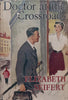 Doctor at the Crossroads | Elizabeth Seifert