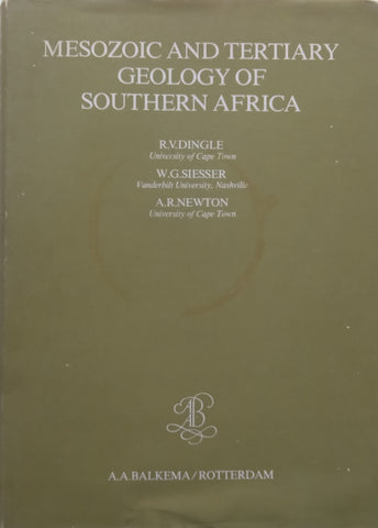 Mesozoic and Tertiary Geology of Southern Africa | R. V. Dingle, et al.