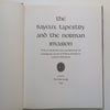 The Bayeux Tapestry and the Norman Invasion (Folio Society) | Lewis Thorpe