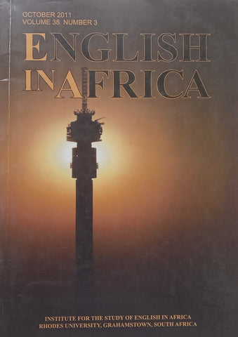English in Africa (Vol. 38, No. 3, October 2011, Copy of Stephen Gray)