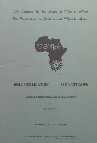 Towards Black-White Understanding in South Africa | D. F. Gowlett