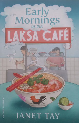 Early Mornings at the Laska Cafe (Proof Copy) | Janet Tay