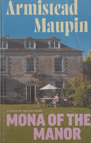 Mona of the Manor (Proof Copy) | Armistead Maupin