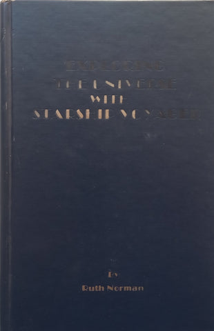 Exploring the Universe with Starship Voyager | Ruth Norman (‘Uriel’)