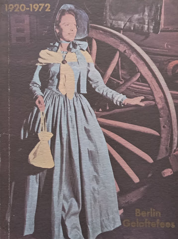 Berlin Geloftefees 1920-1972 (Brochure, Afrikaans Text)