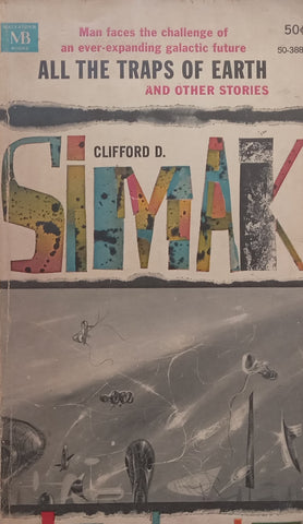 All the Traps of Earth and Other Stories | Clifford D. Simak