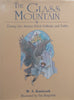 The Glass Mountain: Twenty-Six Ancient Polish Folktales and Fables | W. S. Kuniczak