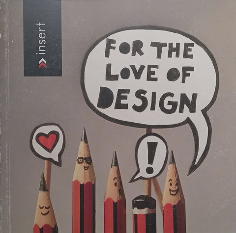 For the Love of Design