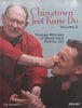 Chinatown Jeet Kune Do, Volume 2: Training Methods of Bruce Lee’s Martial Art | Tim Tackett