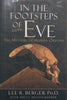 In the Footsteps of Eve: The Mystery of Human Origins (Inscribed by Author and with Signed Compliments Slip) | Lee R. Berger