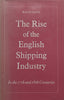 The Rise of the English Shipping Industry In the 17th and 18th Centuries | Ralph Davis
