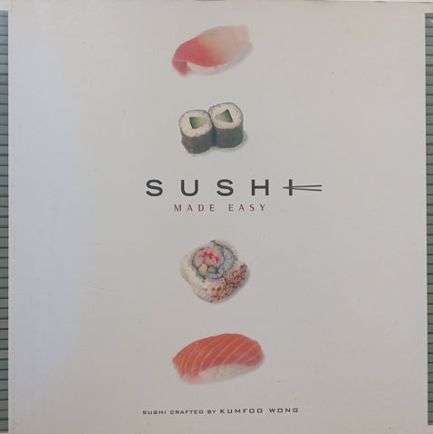 Sushi Made Easy | Noel Cottrell
