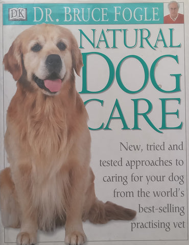 Natural Dog Care | Bruce Fogle