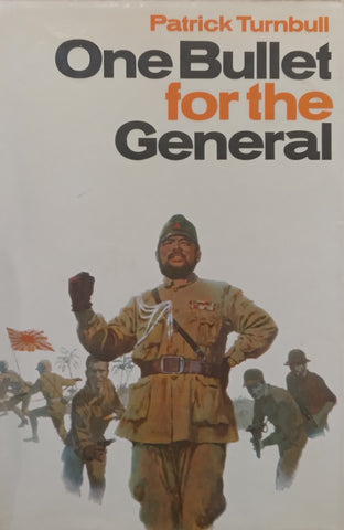 One Bullet for the General | Patrick Turnbull
