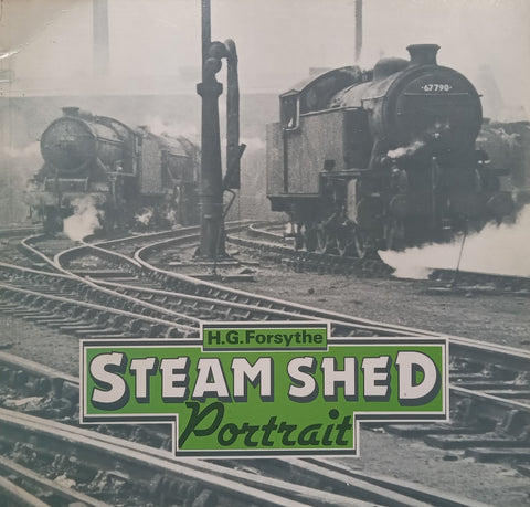 Steam Shed Portrait | H. G. Forsythe