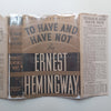To Have and Have Not (Published c. 1942, 2nd Edition) | Ernest Hemingway