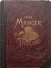 From Manger to Throne (Published 1890) | Rev. T. deWitt Talmage