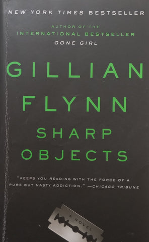 Sharp Objects | Gillian Flynn