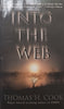 Into the Web | Thomas H. Cook