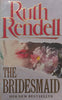 The Bridesmaid | Ruth Rendell