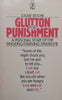 Glutton for Punishment: A Personal Story of the Bingeing/Starving Syndrome | Louise Roche