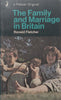 The Family and Marriage in Britain | Ronald Fletcher