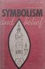 Symbolism and Belief | Edwyn Bevan