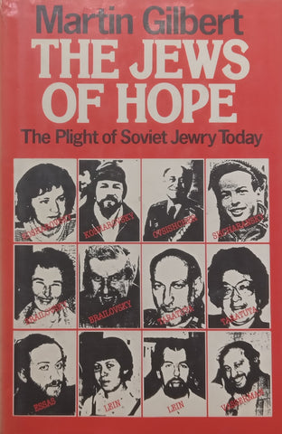 The Jews of Hope: The Plight of Soviet Jewry Today | Martin Gilbert