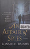 An Affair of Spies: A Novel (Signed by Author) | Ronald H. Balson