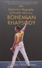 Bohemian Rhapsody: The Definitive Biography of Freddie Mercury | Lesley-Ann Jones