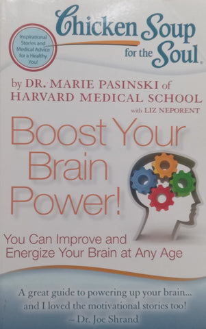 Boost Your Brain Power! (Chicken Soup for the Soul Series) | Marie Pasinski