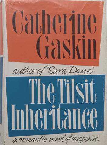 The Tilsit Inheritance (First Edition, 1963) | Catherine Gaskin