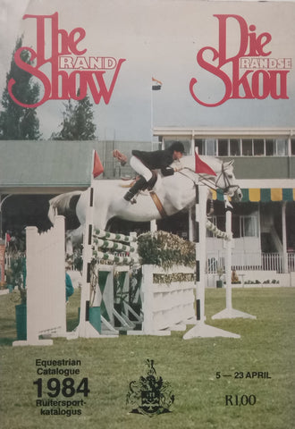 The Rand Show 1984: Equestrian Catalogue (Afrikaans/English Text)
