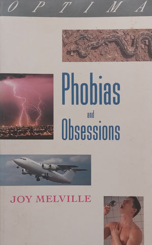Phobias and Obsessions | Joy Melville