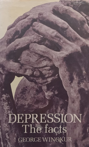 Depression: The Facts | George Winokur